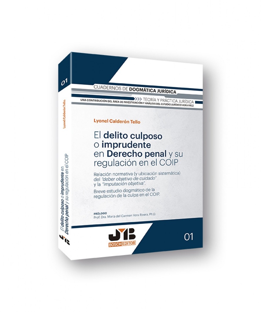 El delito culposo o imprudente en Derecho penal y su regulación en el COIP