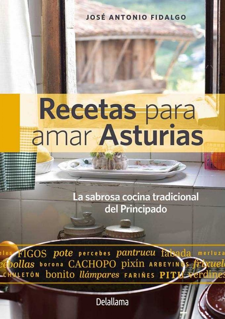 Recetas para amar Asturias