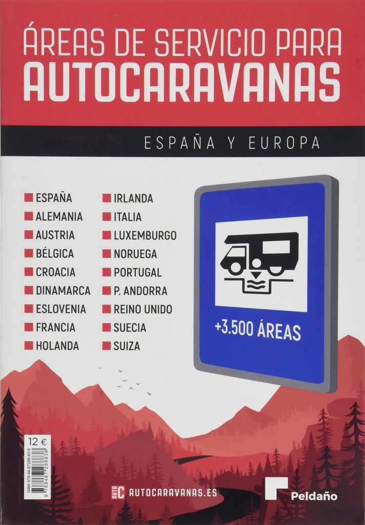 ÁREAS DE SERVICIO PARA AUTOCARAVANAS 2020-21 ESPAÑA Y EUROPA