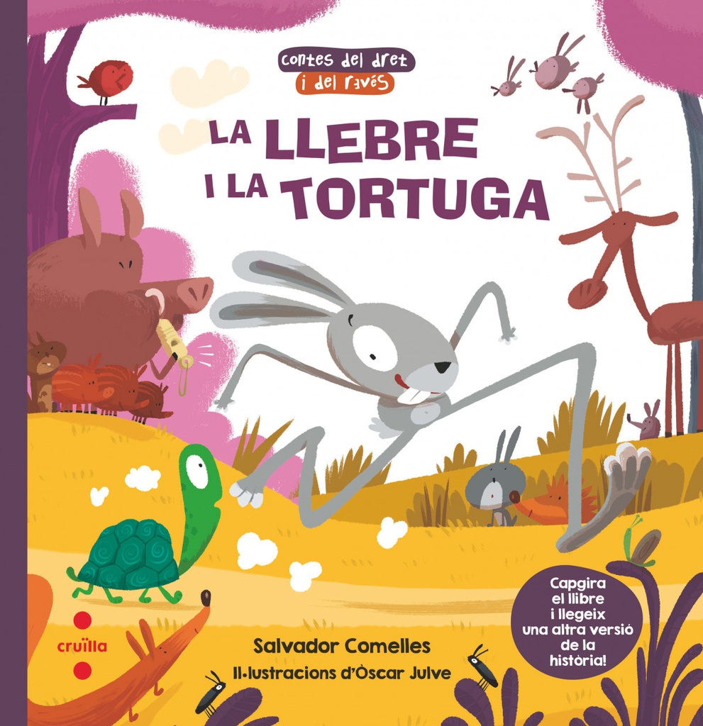 La llebre i la tortuga / La tortuga i la llebre