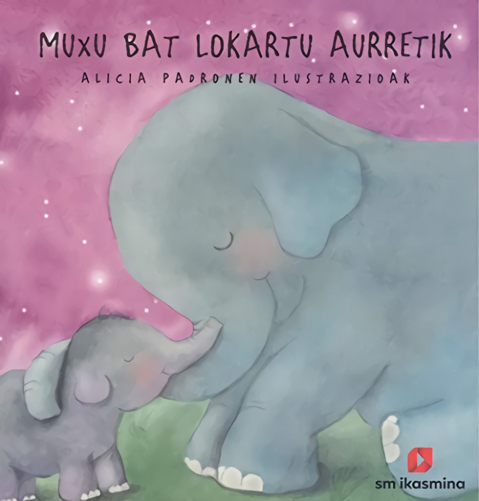 MUXU BAT LOKARTU AURRETIK (EUSKERA)