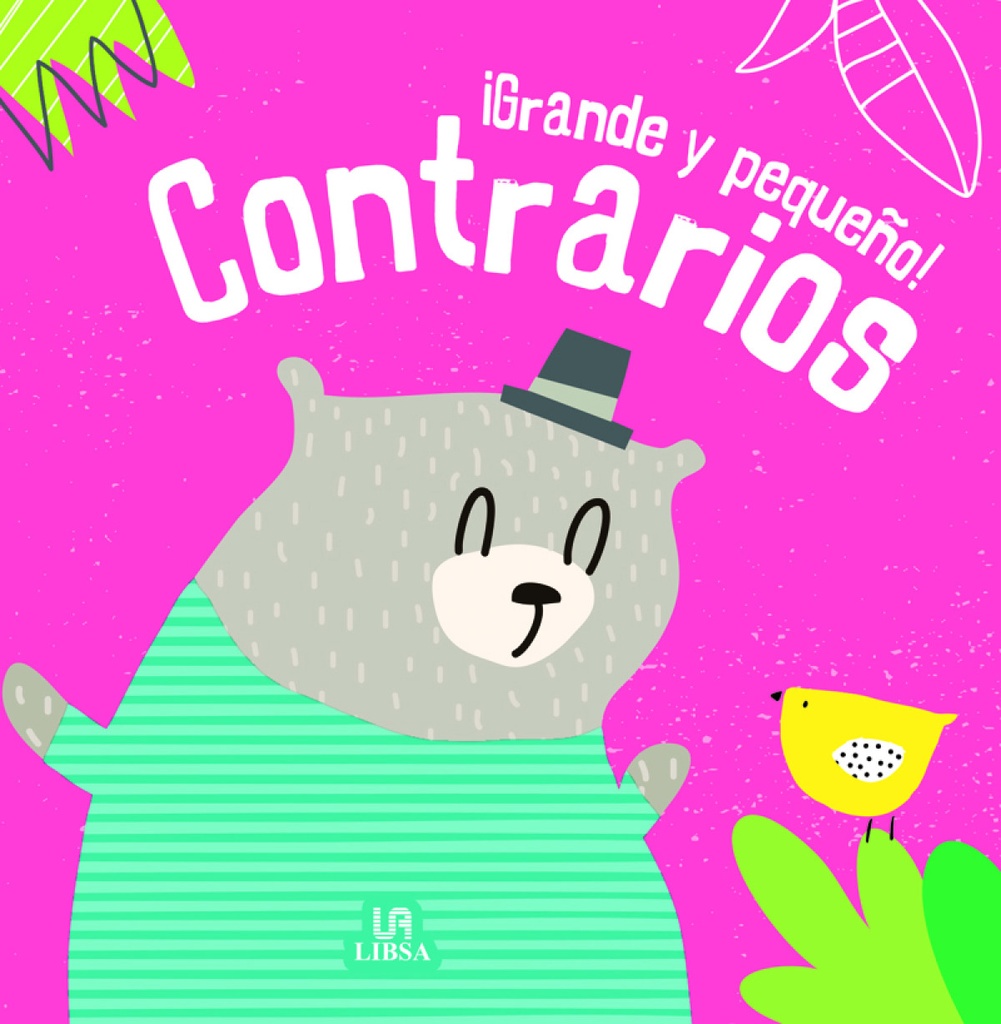 ¡Grande y Pequeño! Contrarios