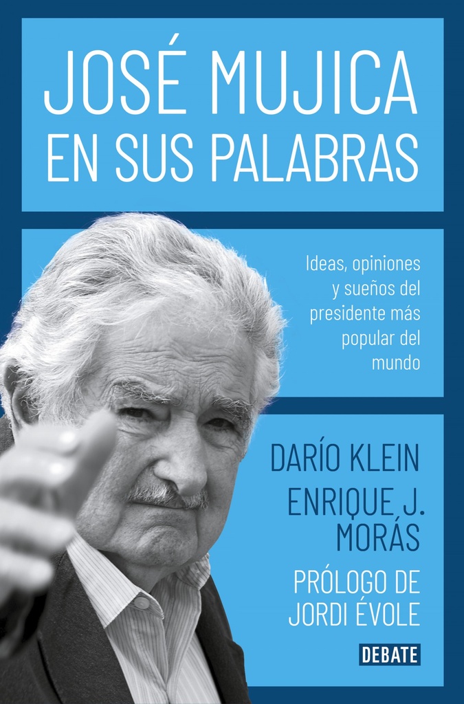 José Mujica en sus palabras