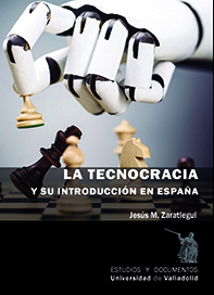 TECNOCRACIA Y SU INTRODUCCIÓN EN ESPAÑA, LA.