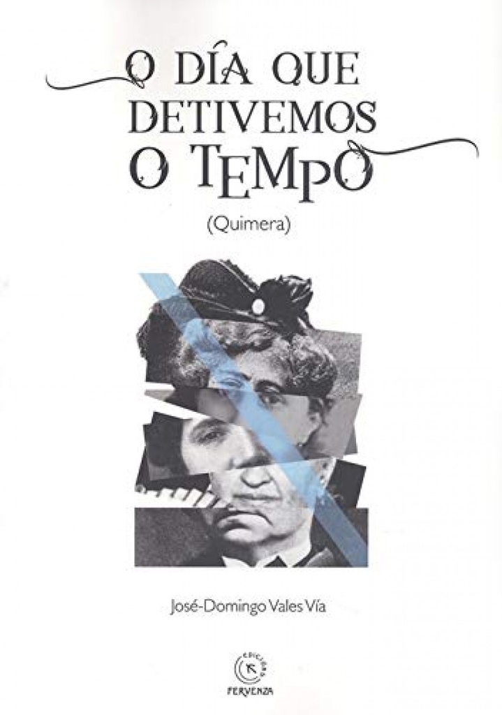 O día que detivemos o tempo