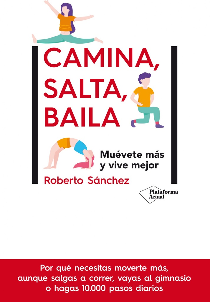 Camina, salta, baila