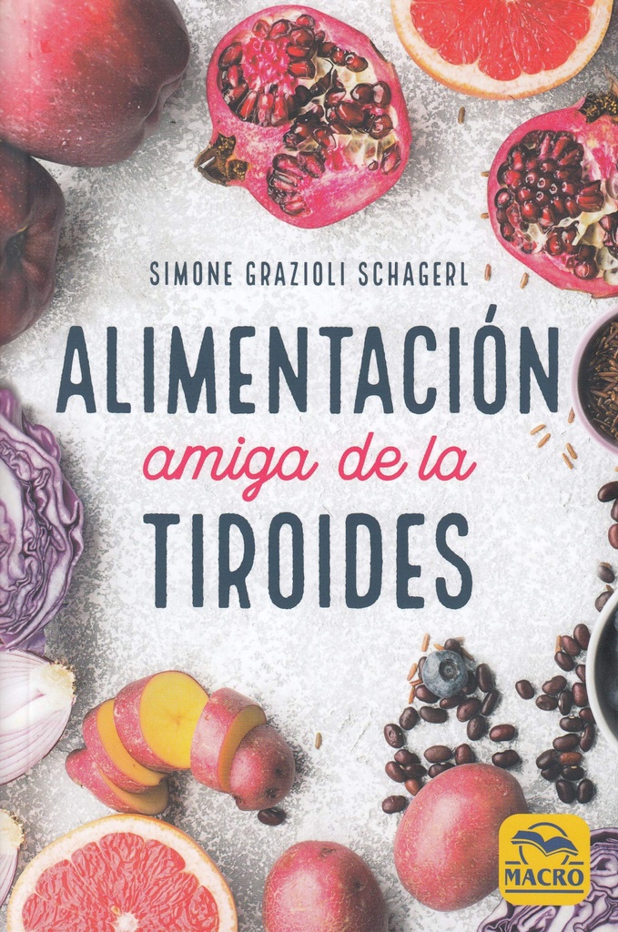 Alimentación Amiga de la Tiroides