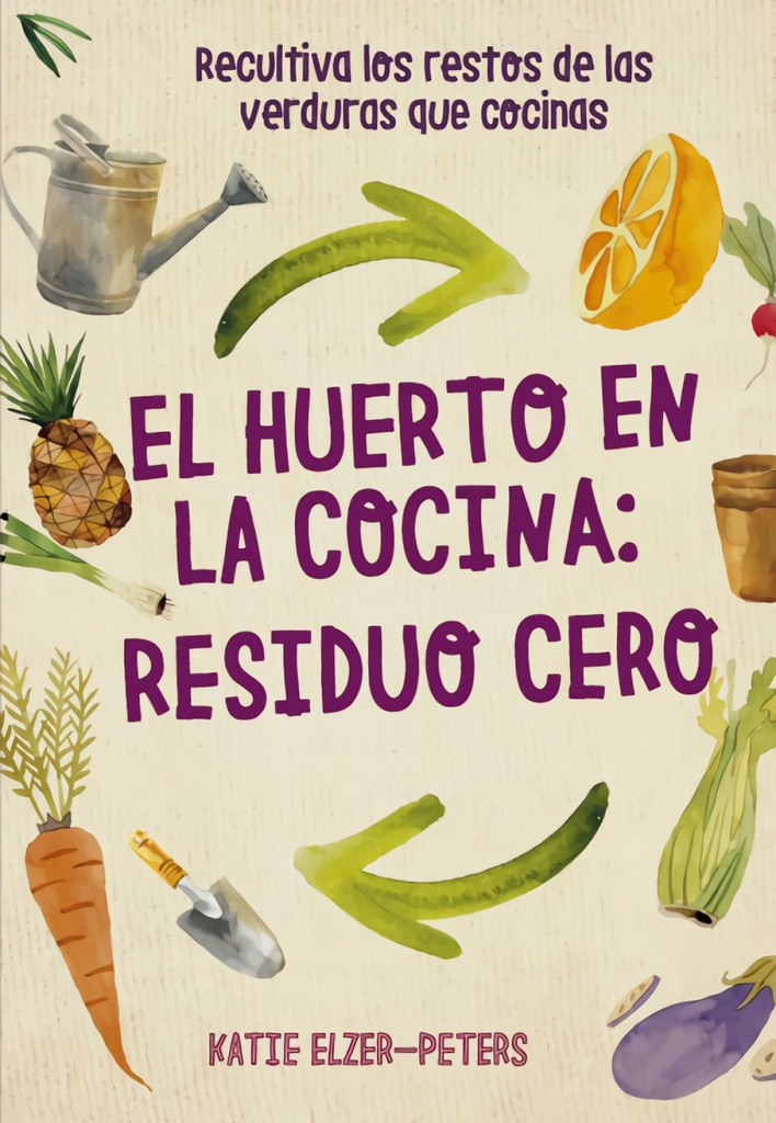 El huerto en la cocina: residuo cero