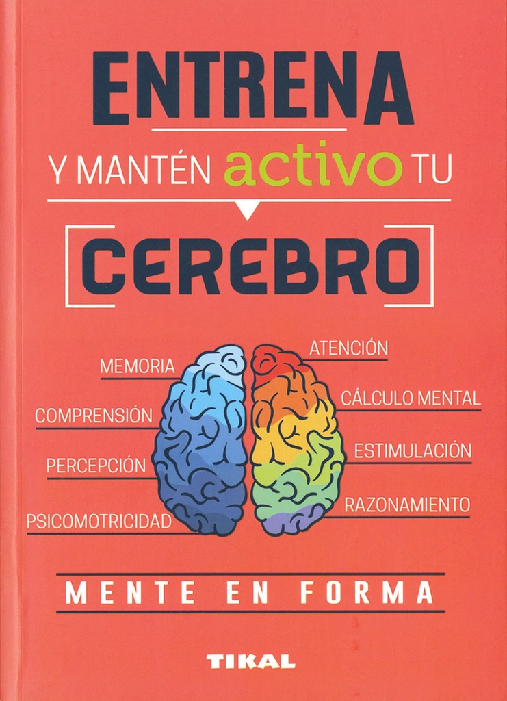 Entrena y manten activo tu cerebro