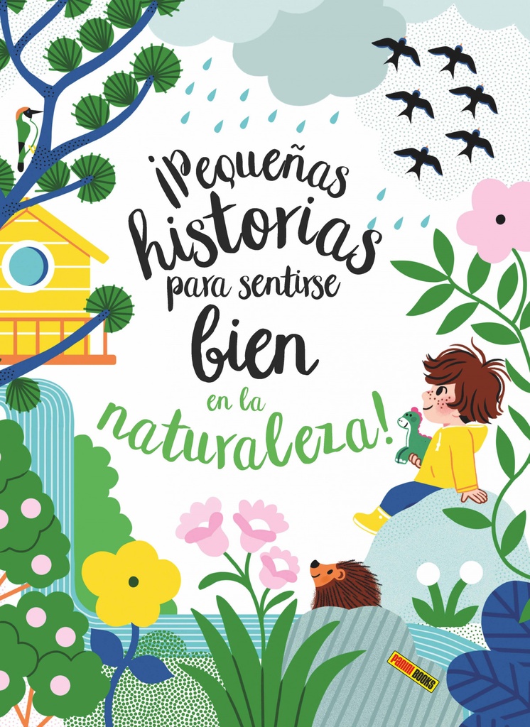 ¡PEQUEÑAS HISTORIAS PARA SENTIRSE BIEN EN LA NATURALEZA!