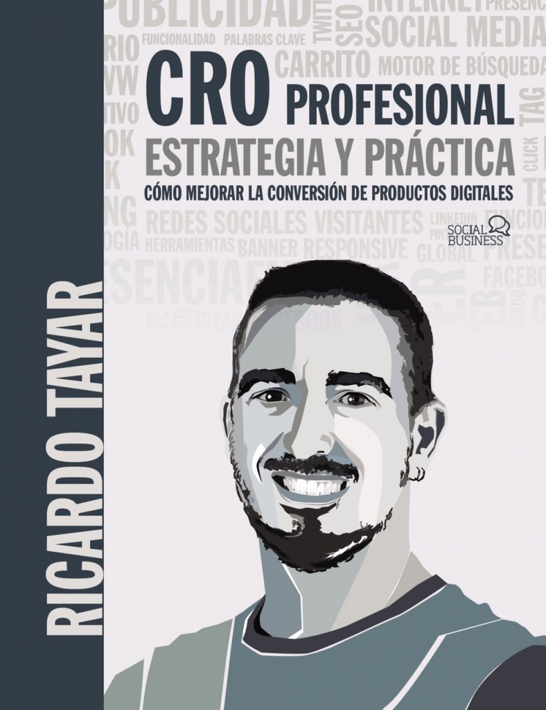 CRO profesional. Estrategia y práctica