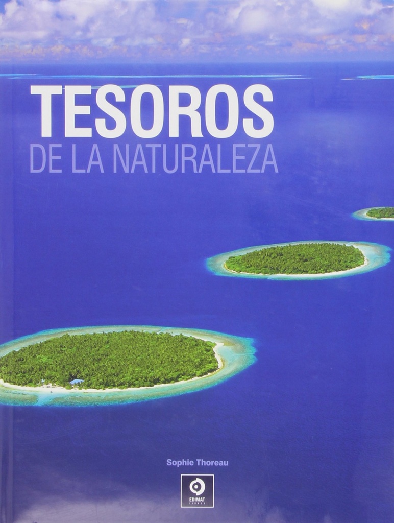 TESOROS DE LA NATURALEZA