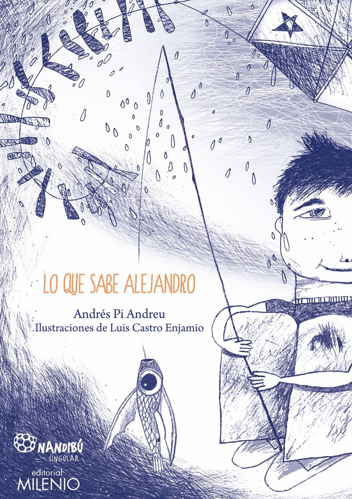 Lo que sabe Alejandro