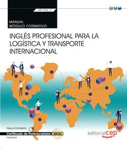 MANUAL INGLES PROFESIONAL PARA LA LOGISTICA Y TRANSPORTE INTERNACIONAL