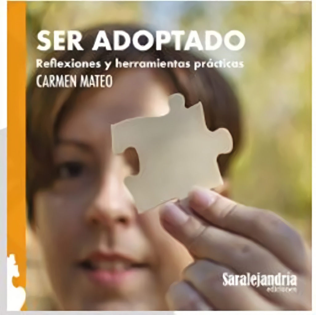 SER ADOPTADO. REFLEXIONES Y HERRAMIENTAS PRACTICAS