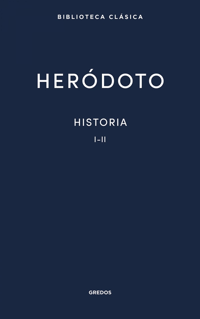 24. Historia. Libros I-II