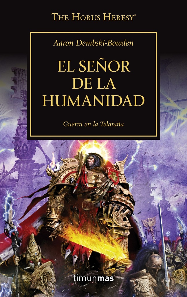 The Horus Heresy nº 41/54 El Señor de la Humanidad