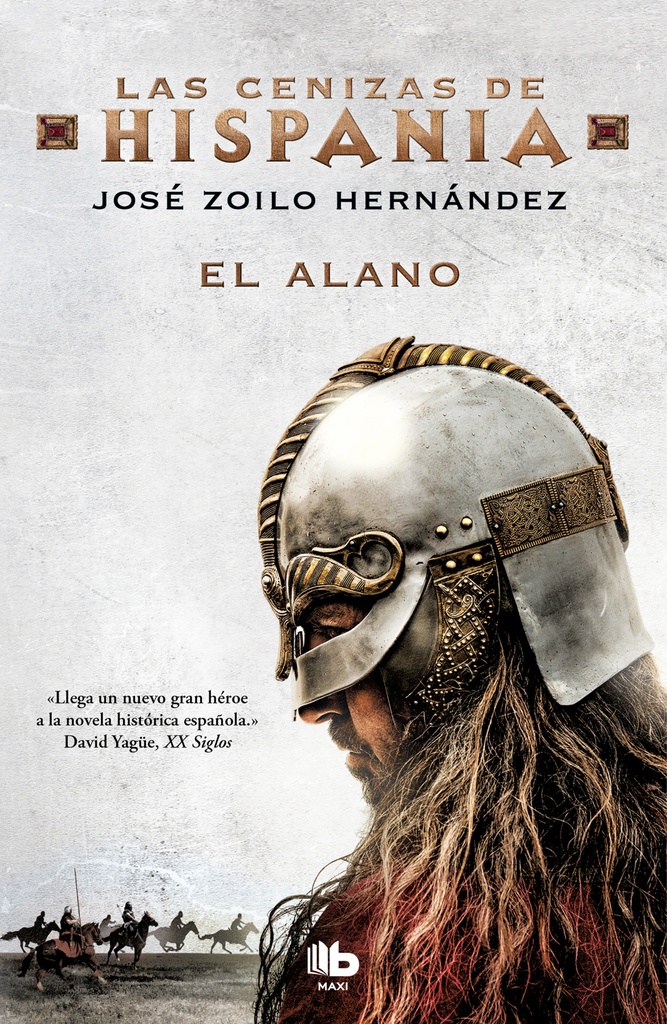 El alano (Las cenizas de Hispania 1)