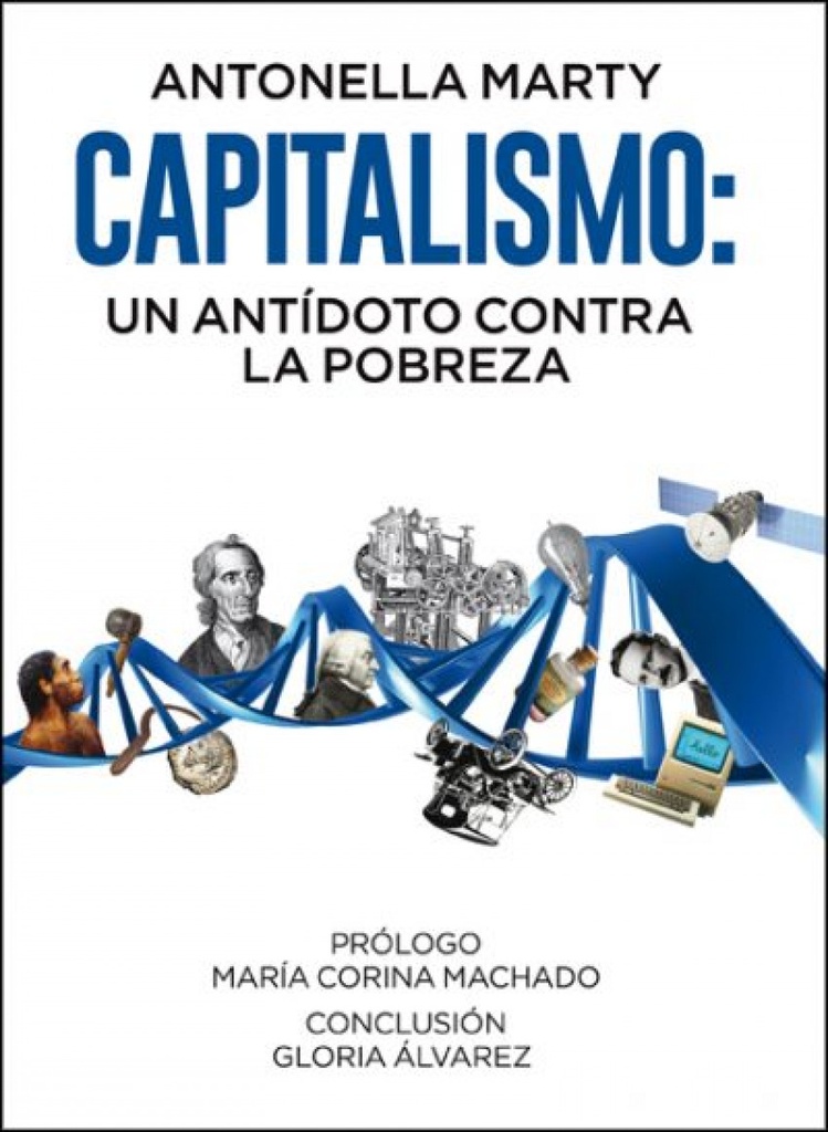 CAPITALISMO: UN ANTÍDOTO CONTRA LA POBREZA