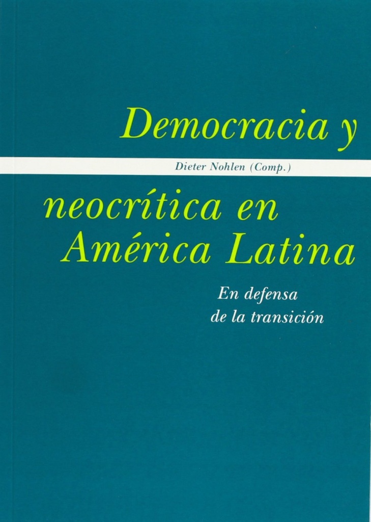 Democracia y neocr¡tica en América Latina