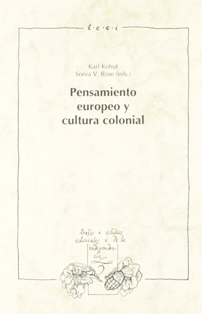 Pensamiento europeo y cultura colonial