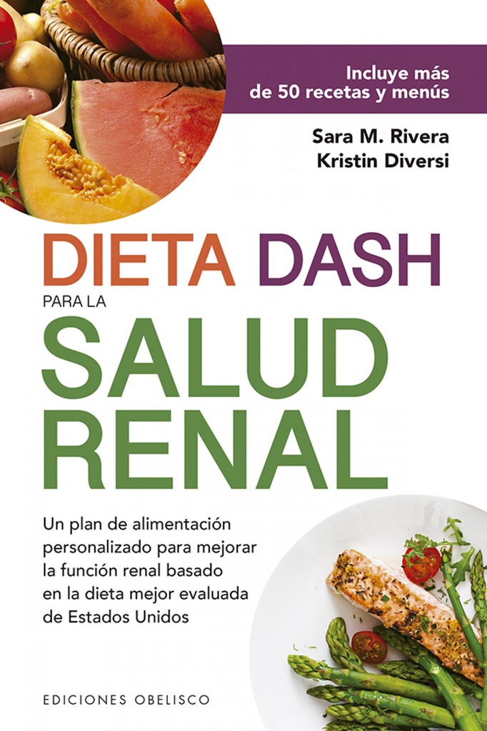 Dieta Dash para la salud renal