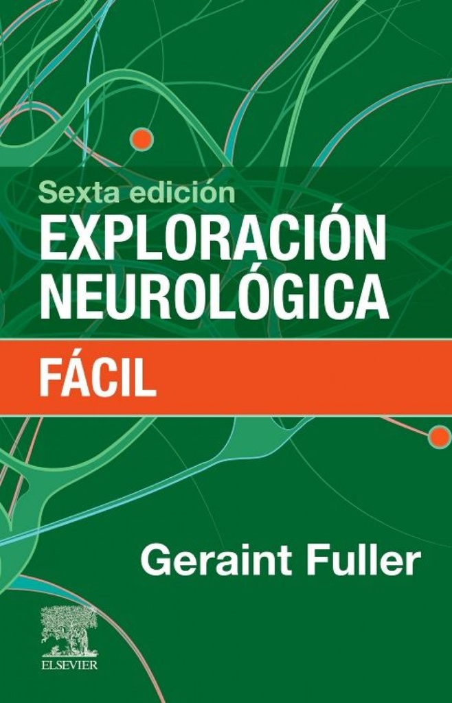 EXPLORACION NEUROLOGICA FACIL