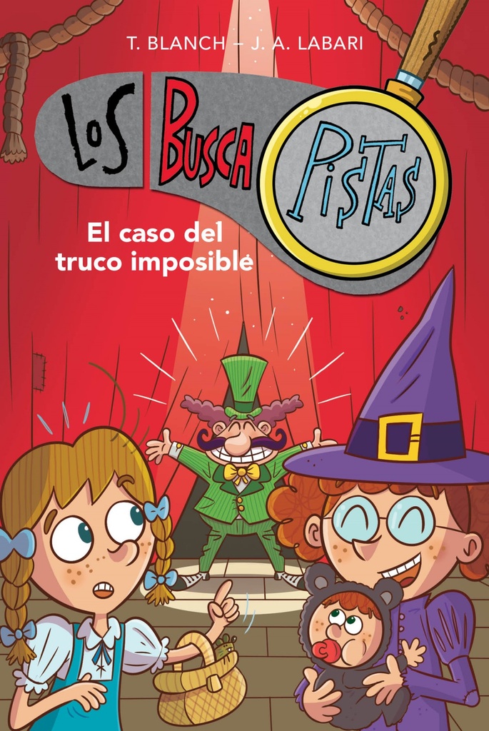 El caso del truco imposible (Serie Los BuscaPistas 12)