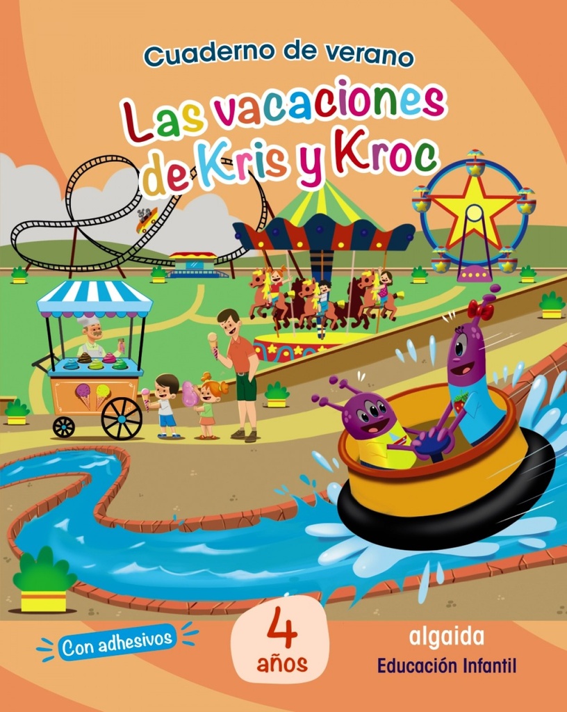 Cuaderno de Verano: Las vacaciones de Kris y Kroc. 4 años