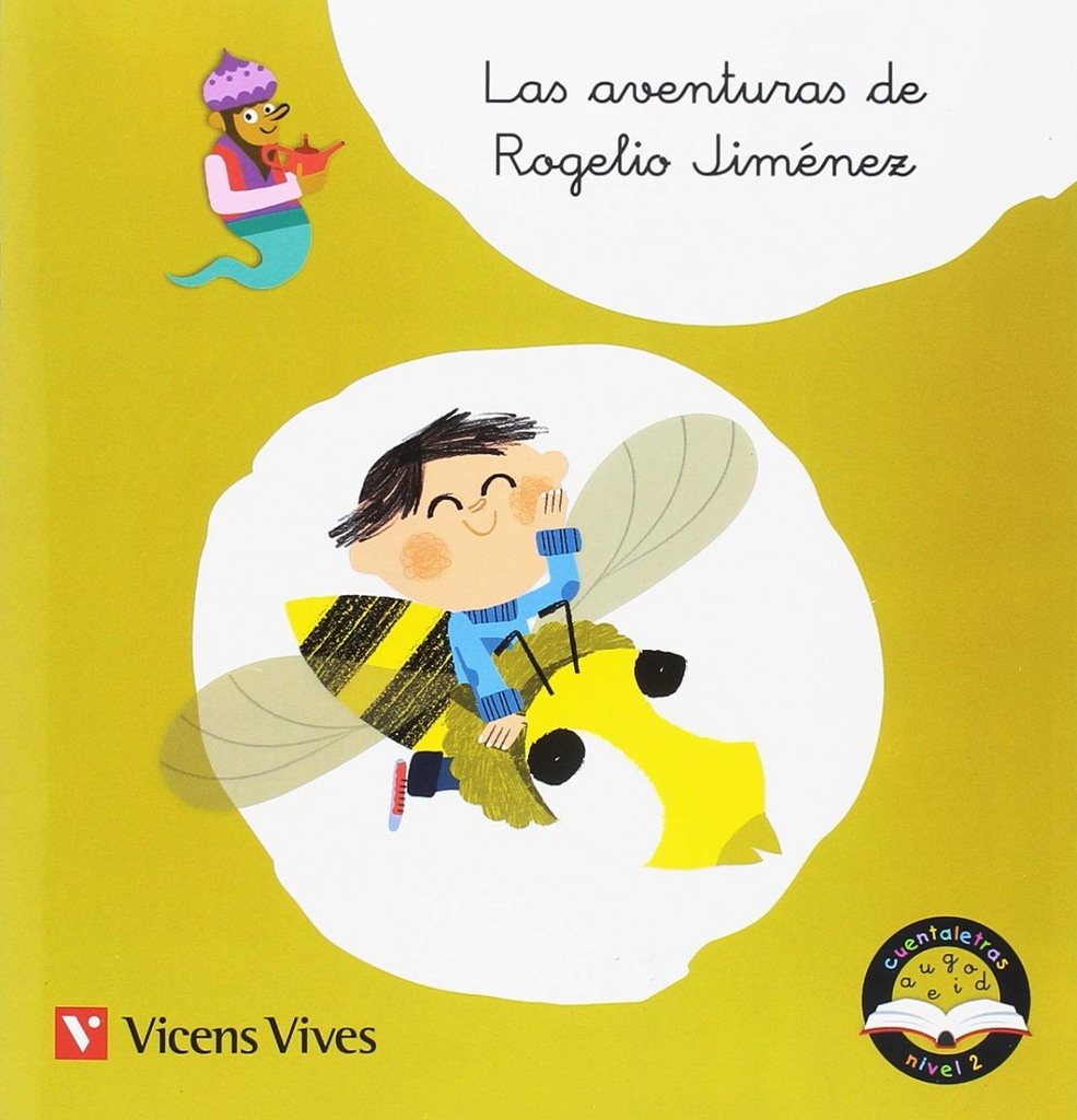 LAS AVENTURAS DE ROGELIO JIMENEZ (J,GE,GI) CUENTAL