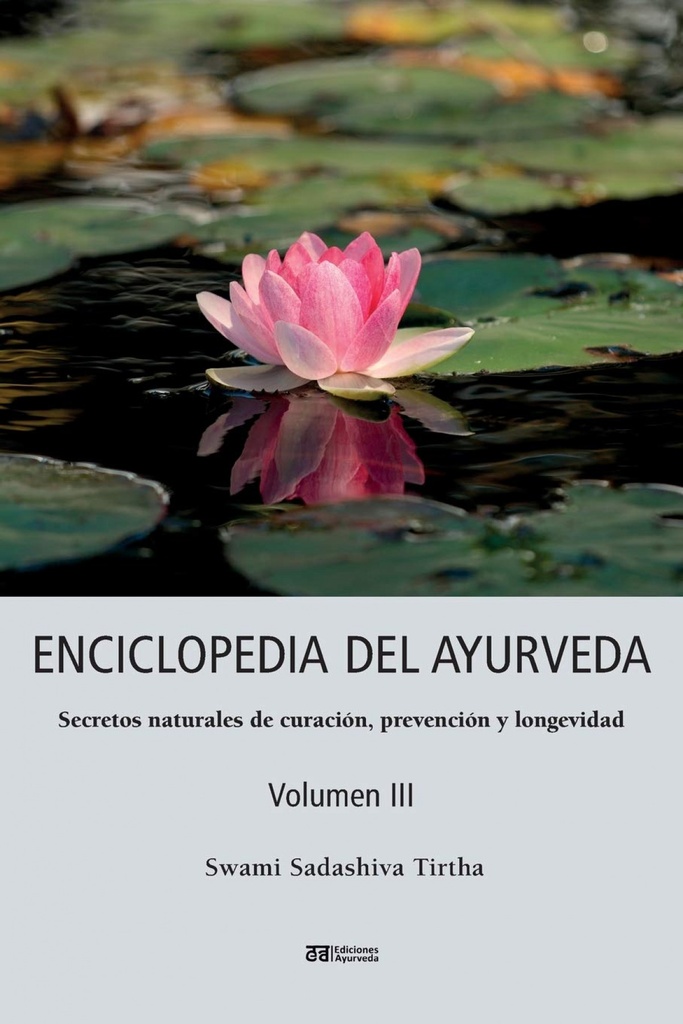 Enciclopedia del ayurveda - Volumen III