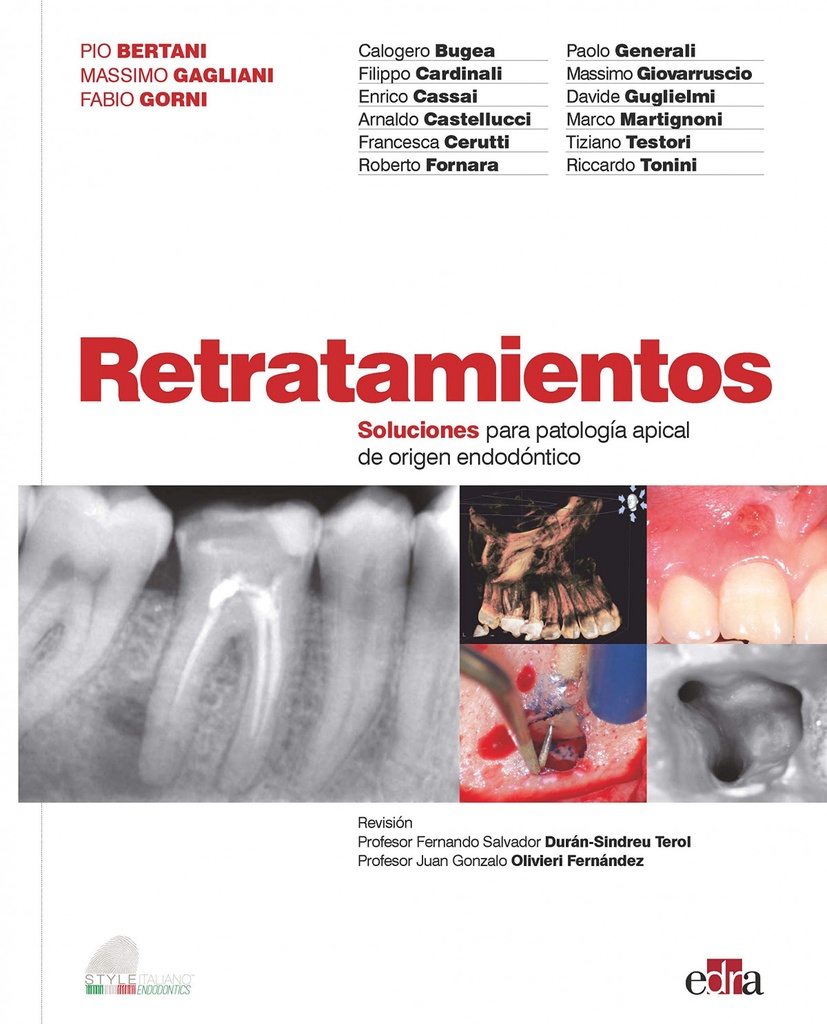 Retratamientos. Soluciones para patología apical de origen endodóntico