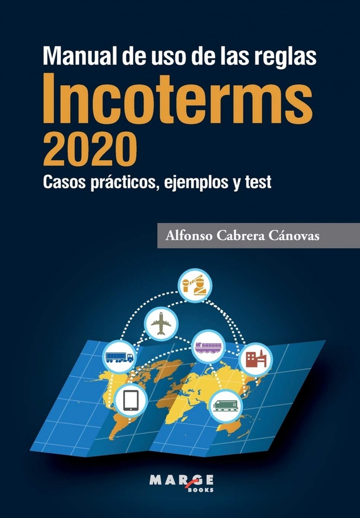 Manual de uso de las reglas Incoterms 2020