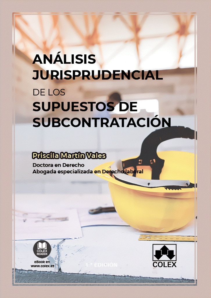 Análisis jurisprudencial de los supuestos de subcontratación