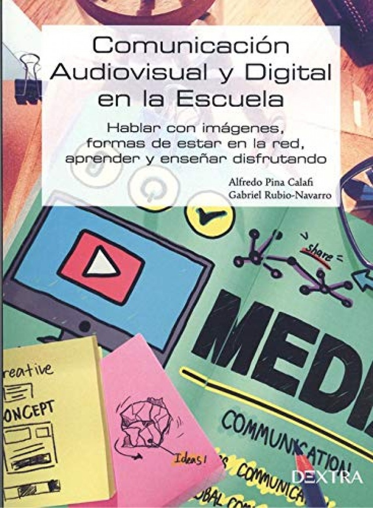 Comunicación audiovisual y digital en la Escuela