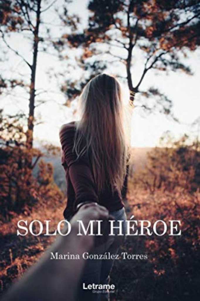 Solo mi héroe