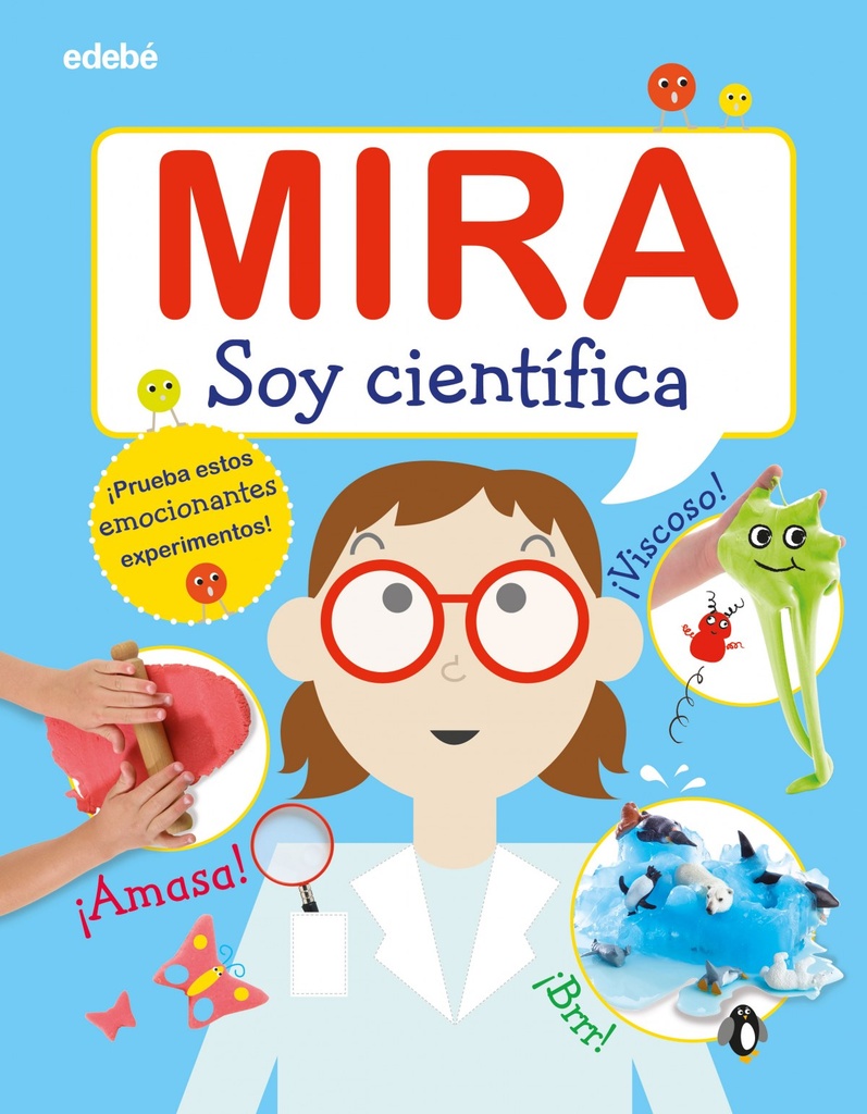 MIRA: SOY CIENTÍFICA