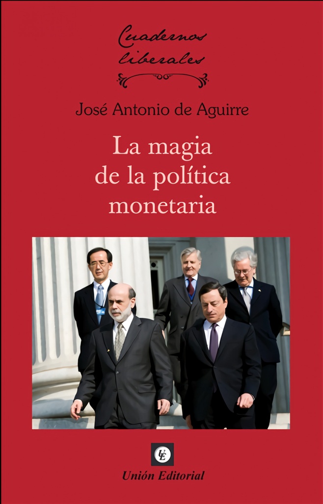 MAGIA DE LA POLITICA MONETARIA