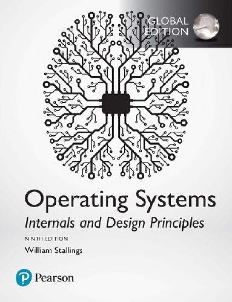 Operating Systems: Internals and Design Principles, 9th edition