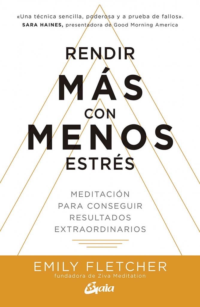 Rendir más con menos estrés