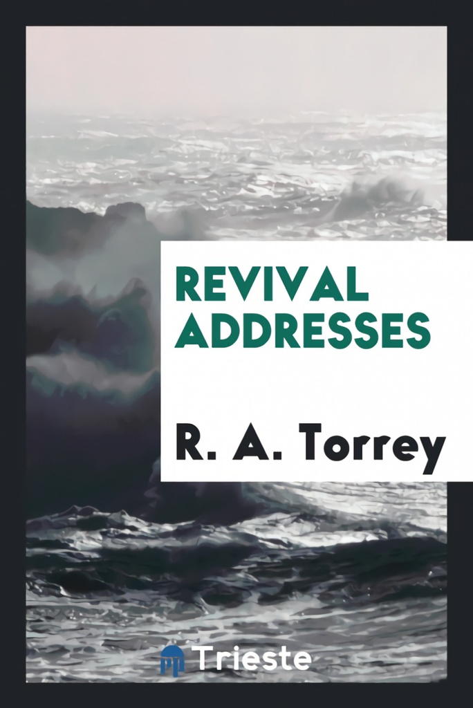 Revival Addresses