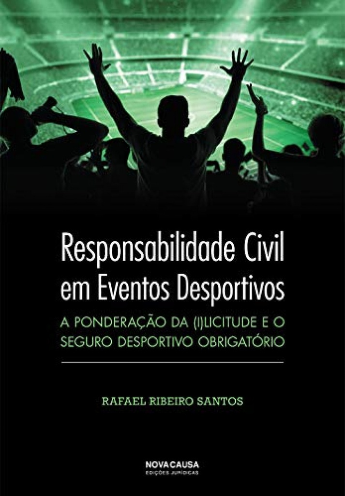 RESPONSABILIDADE CIVIL EM EVENTOS DESPORTIVOS