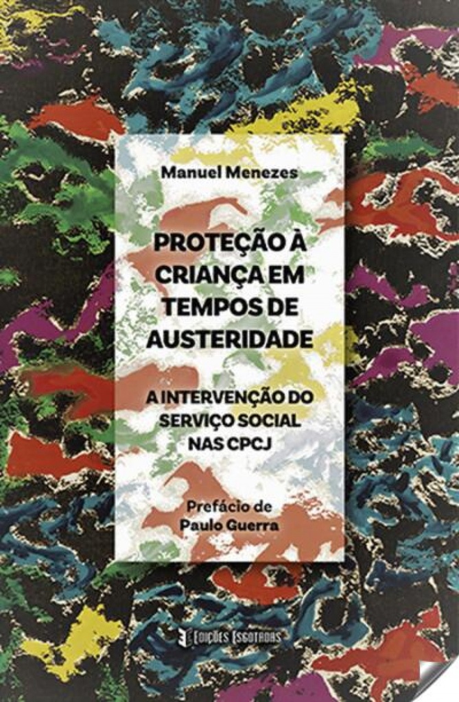 PROTEÇÃO Á CRIANÇA EM TEMPOS DE AUSTERIDADE