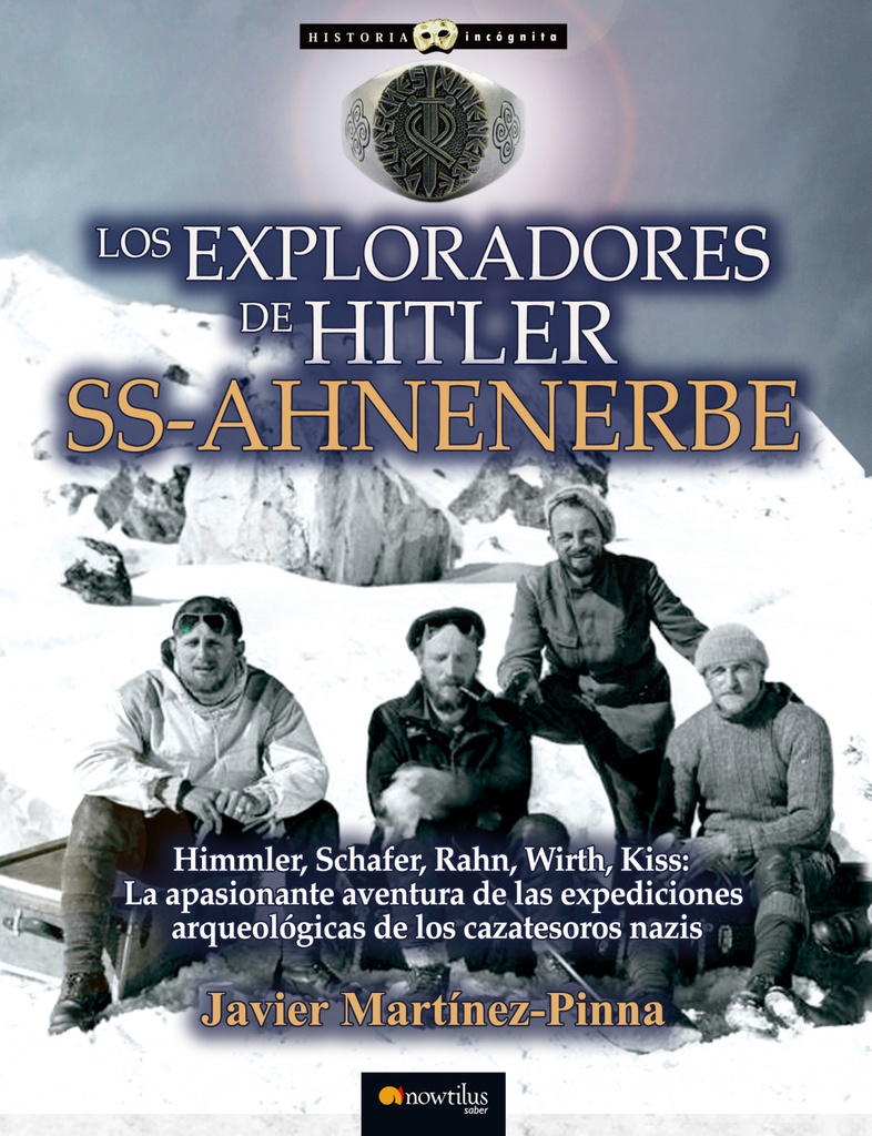 Los exploradores de Hitler: SS-Ahnenerbe