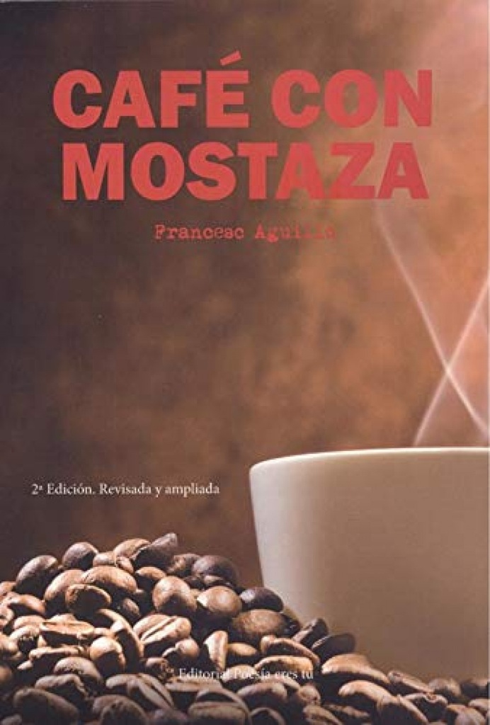 CAFE CON MOSTAZA