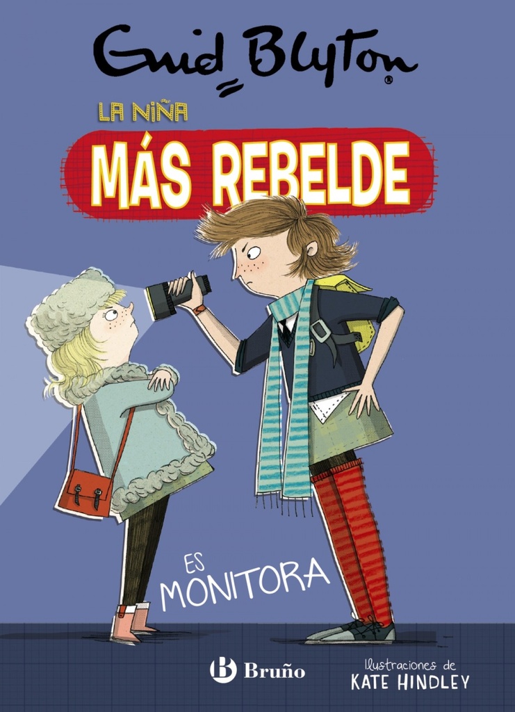 Enid Blyton. La niña más rebelde, 3. La niña más rebelde es monitora