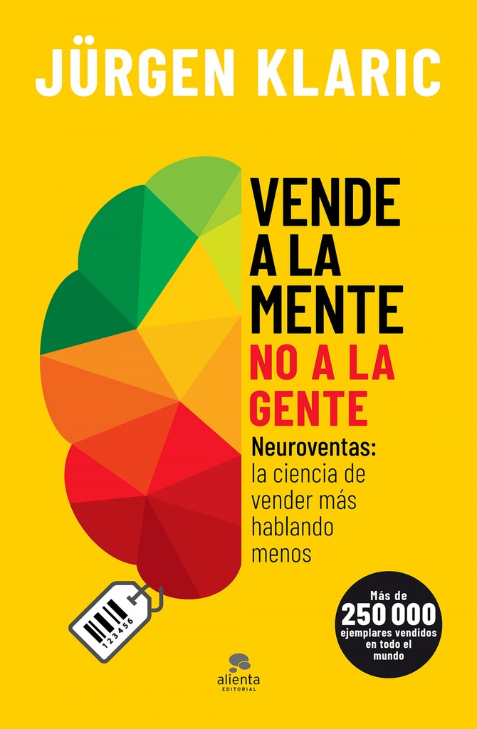 Vende a la mente, no a la gente