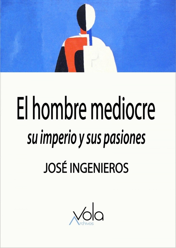 El hombre mediocre