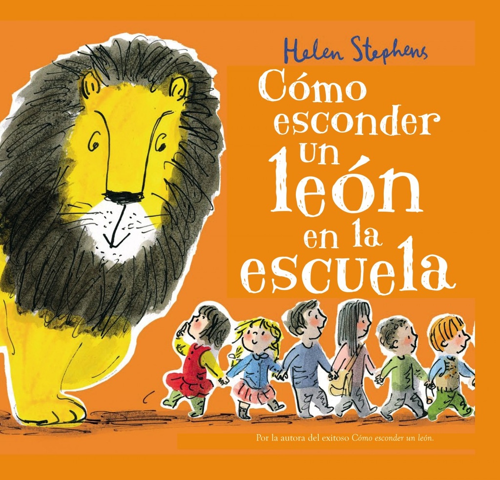 Cómo esconder un león en la escuela