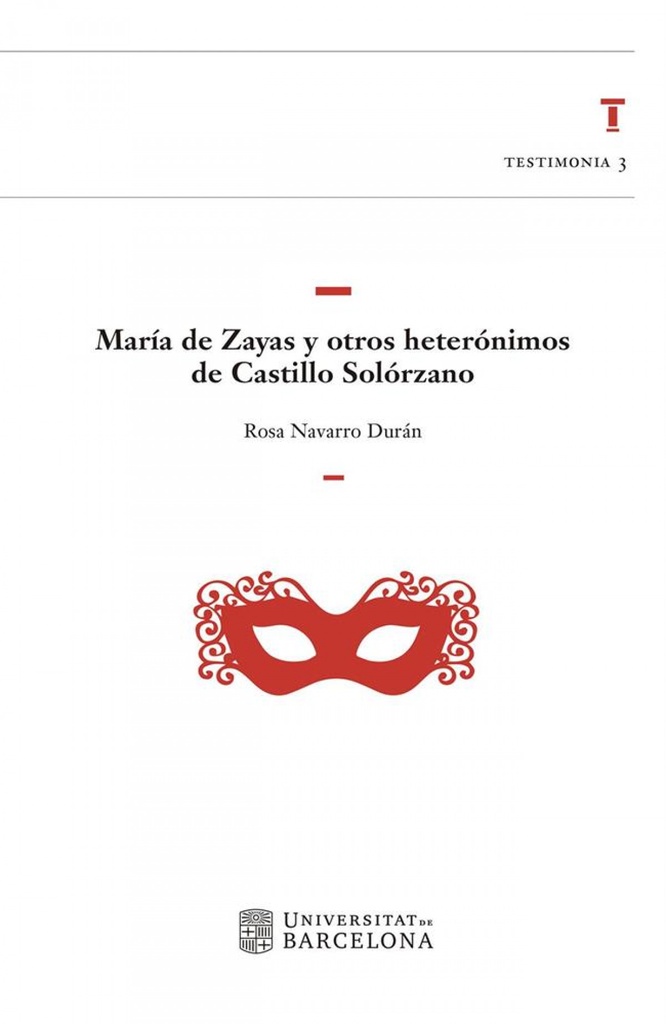 María de Zayas y otros heterónimos de Castillo Solórzano